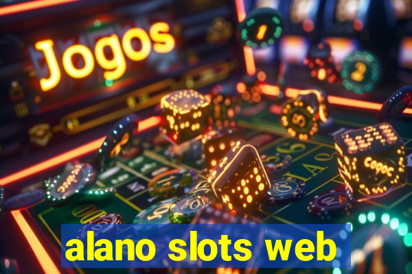 alano slots web